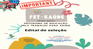 (Retificação) Publicados Editais de seleção de professores e trabalhadores do SUS para o PET-Saúde